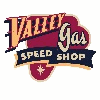 VALLEY GAS SPEED SHOP