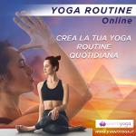 Yoga Routine: crea la tua routine yoga quotidiana!