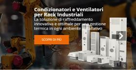 Condizionatori e ventilatori per Armadi Rack Industriali